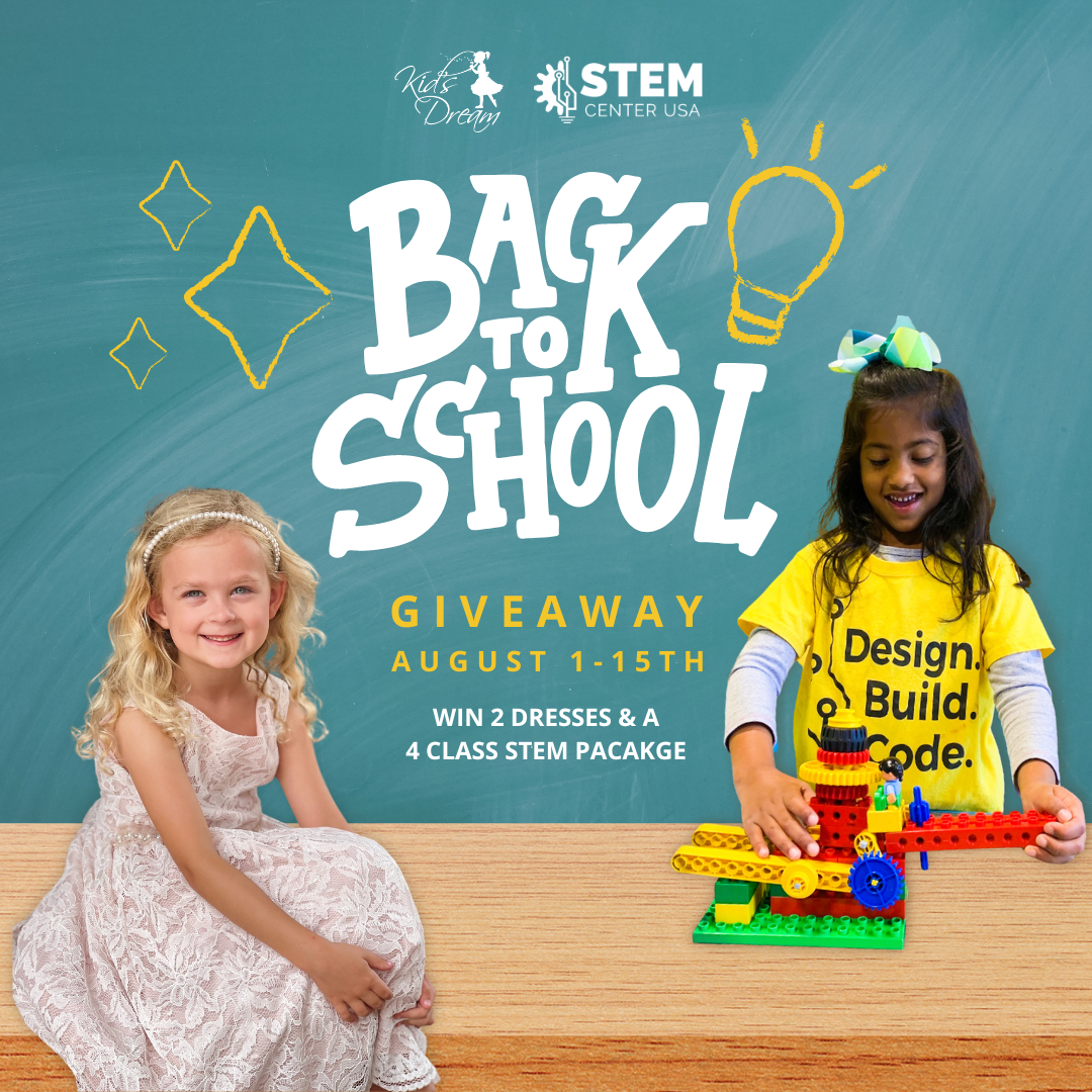 Kid's Dream x STEM Center USA Back-to-School Giveaway